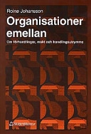 Organisationer emellan; Roine Johansson; 1997