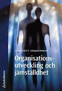 Organisationsutveckling och jämställdhet; Inga-Britt Drejhammar; 2001
