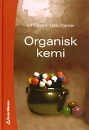 Organisk kemi; Ulf Ellervik, Olov Sterner; 2004