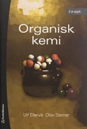 Organisk kemi; Ulf Ellervik, Olov Sterner; 2007