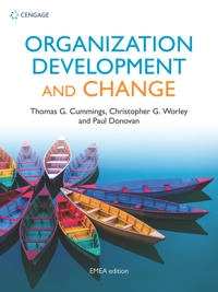 Organization development and change; Thomas G. Cummings, Christopher G. Worley and Paul Donovan; 2019