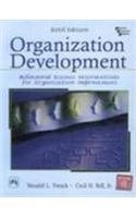 Organization Development: Behavioral Science Interventions for Organization Improvement; Wendell L. French, Cecil Bell