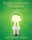 Organizational Behavior; Michael A. Hitt; 2008