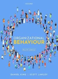 Organizational behaviour; Daniel King; 2022