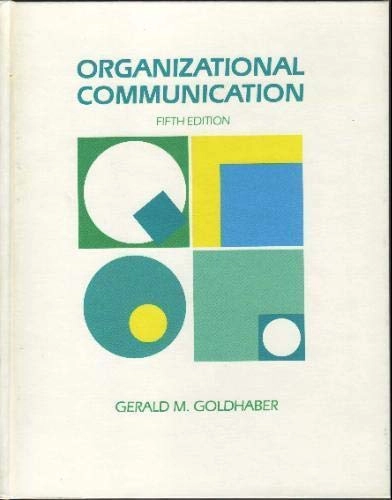 Organizational communication; Gerald M. Goldhaber; 1990