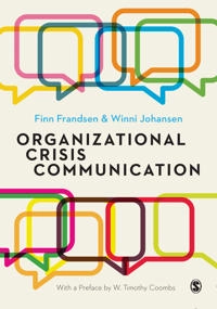 Organizational crisis communication; Finn Frandsen; 2017