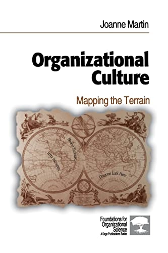 Organizational culture : mapping the terrain; Joanne Martin; 2002