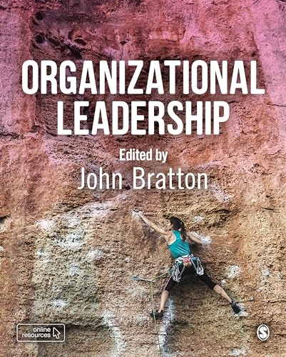 Organizational leadership; John Bratton; 2020