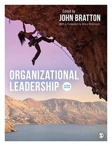 Organizational leadership; John Bratton; 2023
