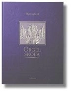 Orgelskola; Mats Åberg; 1997