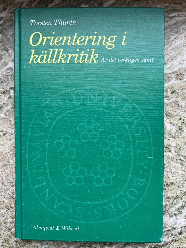 Orientering i källkritik; Torsten Thurén; 1990