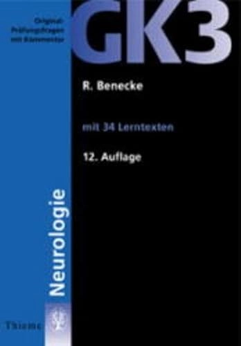 Original-Prüfungsfragen mit Kommentar GK 3: Neurologie : [mit 34 Lerntexten] / bearb. von R. Benecke. ...Volym 12;&nbsp;Volym 30 av Original-Prüfungsfragen mit Kommentar GK dreiSchwarze Reihe