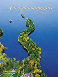 Örkelljungabygden från ovan; Bertil Hagberg, Bengt Lindskog; 2012