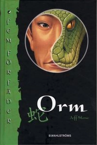 Orm; Jeff Stone; 2008