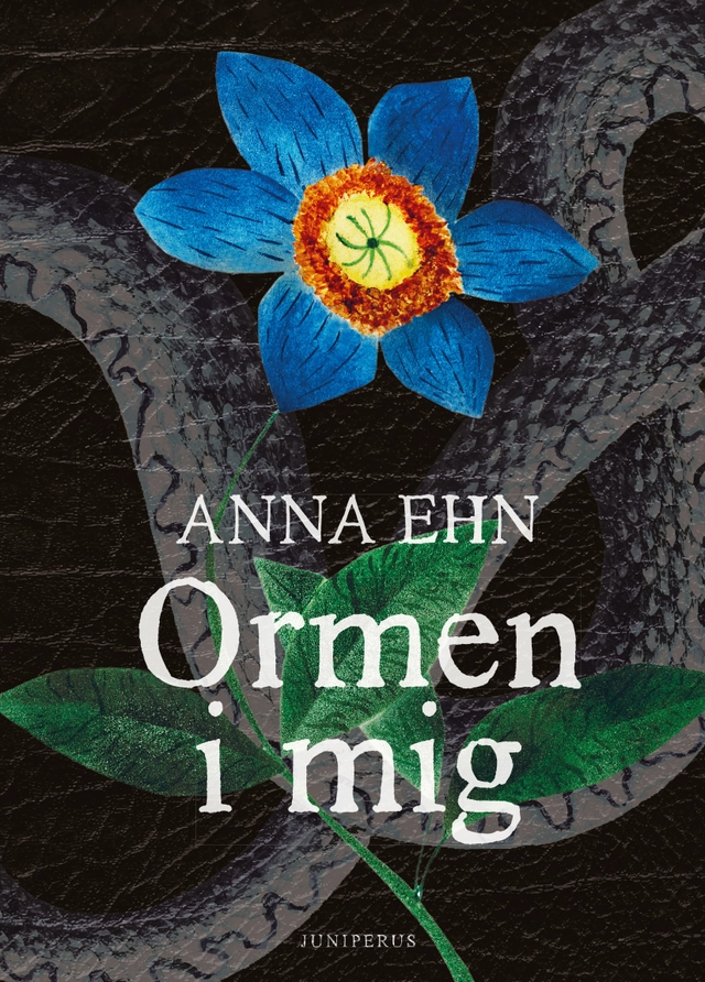 Ormen i mig; Anna Ehn; 2021