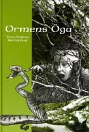 Ormens öga; Torsten Bengtsson; 2004