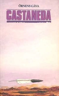 Örnens gåva; Carlos Castaneda; 1986