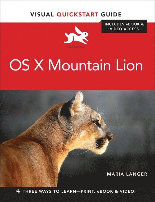 OS X Mountain Lion Includes eBook & Video Access; Langer, Maria; 2012