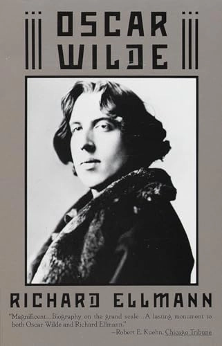 Oscar Wilde; Richard Ellmann; 1988
