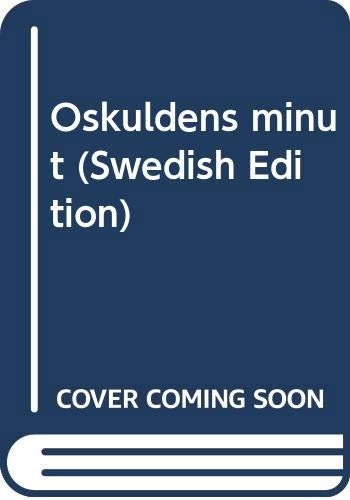 Oskuldens minut; Sara Lidman; 1999