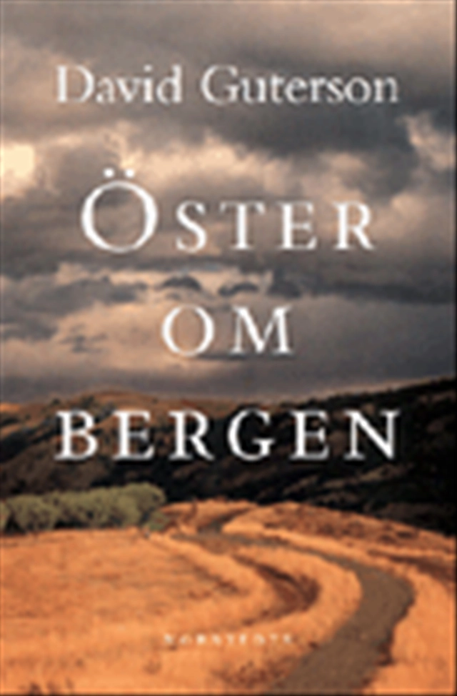 Öster om bergen; David Guterson; 1999