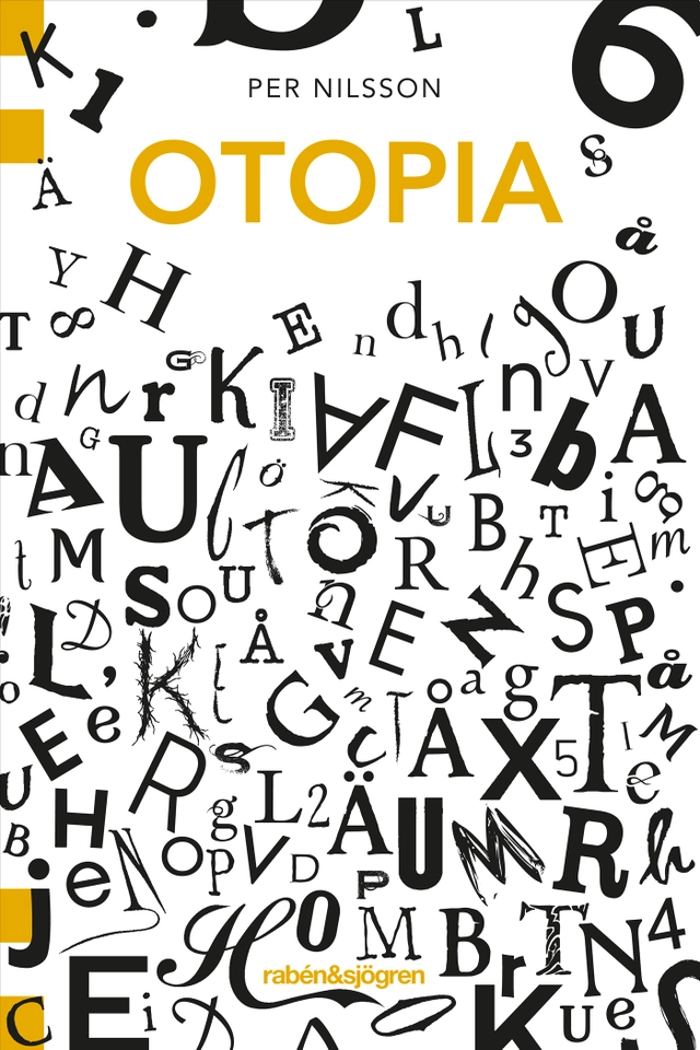 Otopia; Per Nilsson; 2021