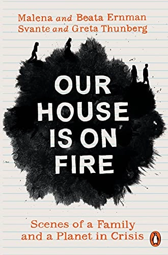 Our House is on Fire; Malena Ernman, Greta Thunberg; 2021