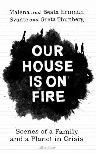 Our House is on Fire; Malena Ernman, Greta Thunberg; 2020