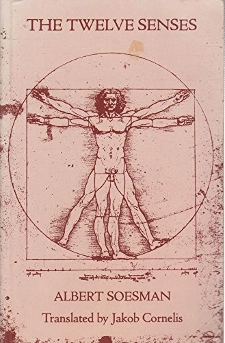 Our Twelve Senses; Soesman Albert; 2001