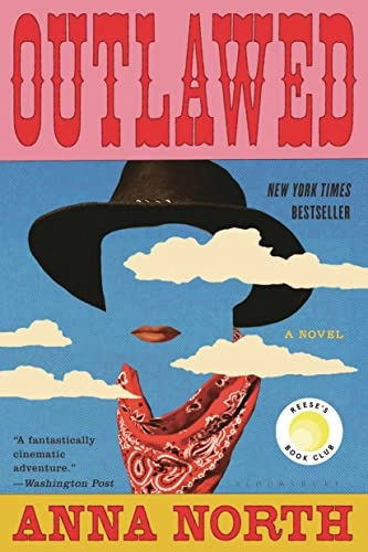 Outlawed; Anna North; 2022