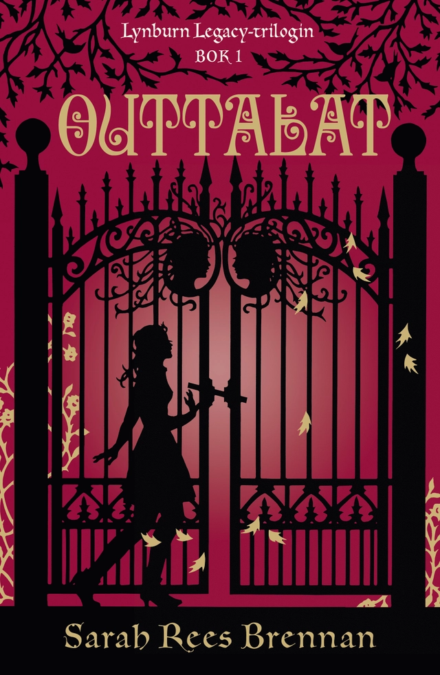 Outtalat; Sarah Rees Brennan; 2014