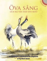 Öva sång; Ing-Marie Janzon; 2007