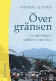 Över gränsen; Thomas Lundén; 2002