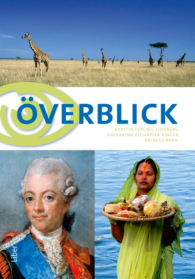Överblick Grundbok; Kerstin Espling-Lindberg, Catharina Kjellröier Ringer, Anita Lilburn; 2007