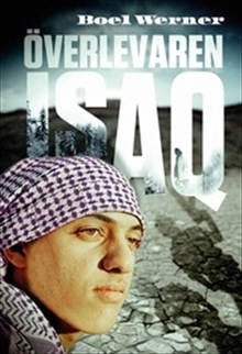 Överlevaren Isaq; Boel Werner; 2012