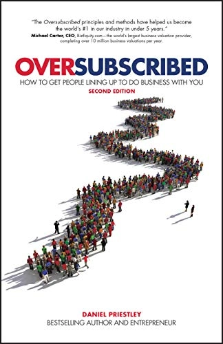 Oversubscribed; Daniel Priestley; 2020