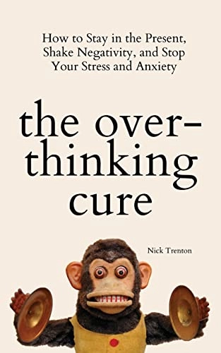 Overthinking Cure; Nick Trenton; 2021