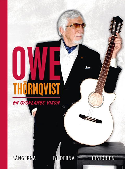 Owe Thörnqvist : en gycklares visor; Owe Thörnqvist; 2019