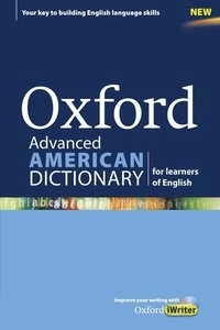 Oxford Advanced American Dictionary for learners of English; Oxford University Press; 2011