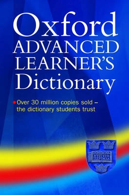 Oxford advanced learner's dictionary of current English; Albert Sydney. Hornby; 2000