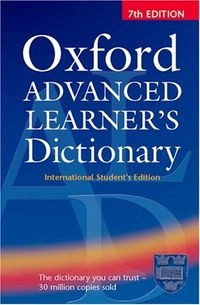 Oxford Advanced Learner's Dictionary, Seventh Edition: International Student's Edition; A Hornby; 2005
