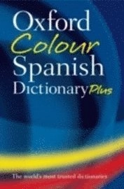 Oxford Colour Spanish Dictionary Plus; Oxford; 2007