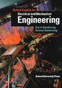 Oxford English for Electrical and Mechanical Engineering: Student's Book; Eric Glendinning; 1995