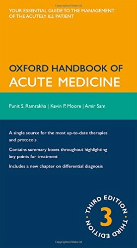 Oxford handbook of acute medicine; Punit S. Ramrakha; 2010