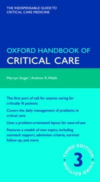 Oxford handbook of critical care; Mervyn. Singer; 2009