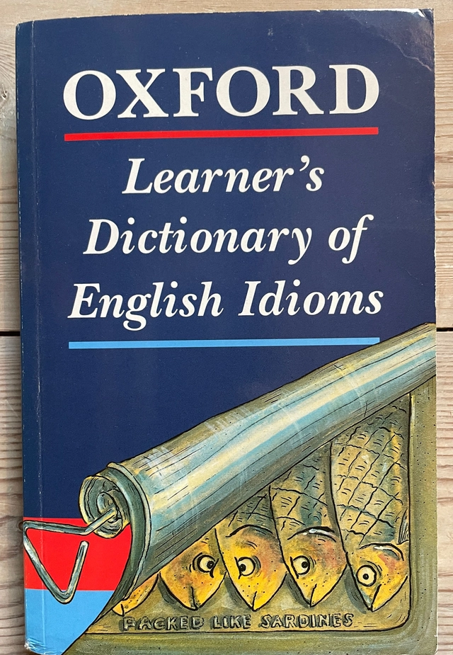 Oxford learner's dictionary of English idioms; Helen Warren; 1994