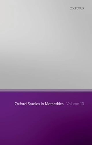 Oxford studies in metaethics; Russ Shafer-Landau; 2015