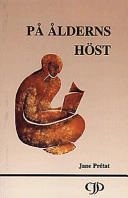 På ålderns höst; Jane Prétat; 1997