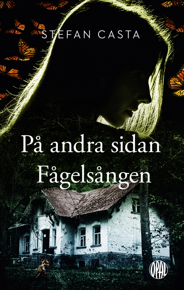 På andra sidan Fågelsången; Stefan Casta; 2015