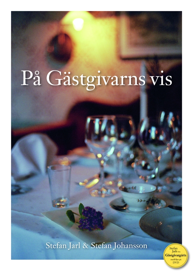 På Gästgivarns vis; Stefan Jarl, Stefan Johansson; 2007
